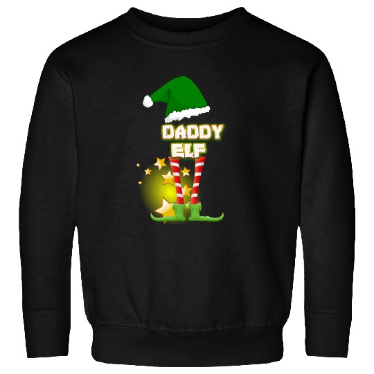 Daddy Elf Daddy Elf Daddy Elf Sweatshirts