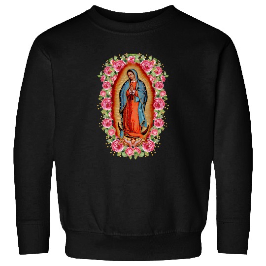 Our Lady Virgen De Guadalupe Virgin Mary Sweatshirts