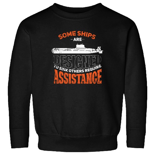 Military Submarine Veteran Gift US Submarine Sink Sweatshirts