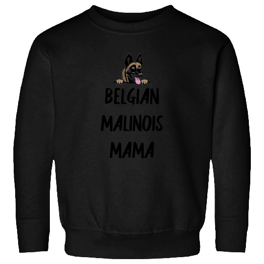 Belgian Malinois Mama Gift Sweatshirts