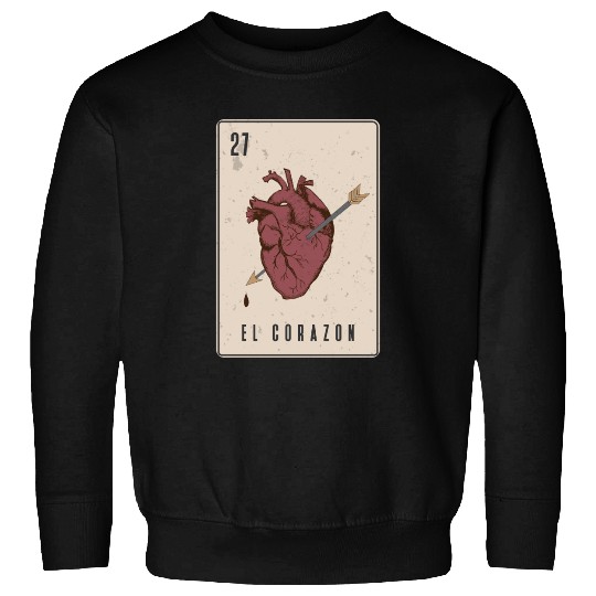 El Corazon Mexican Loteria Sweatshirts