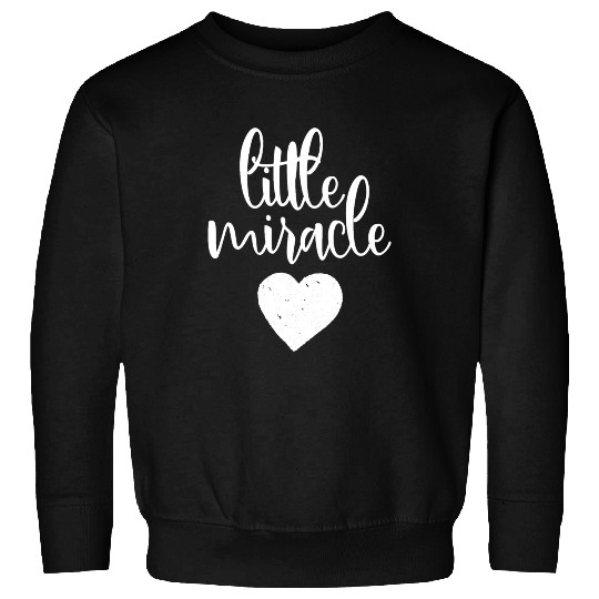 Little Miracle Newborn Announcement Baby Pregnancy Sweatshirts