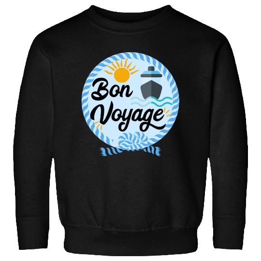Bon Voyage Sweatshirts