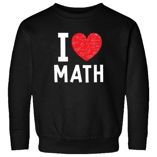 I Love Math Heart Math Sweatshirts