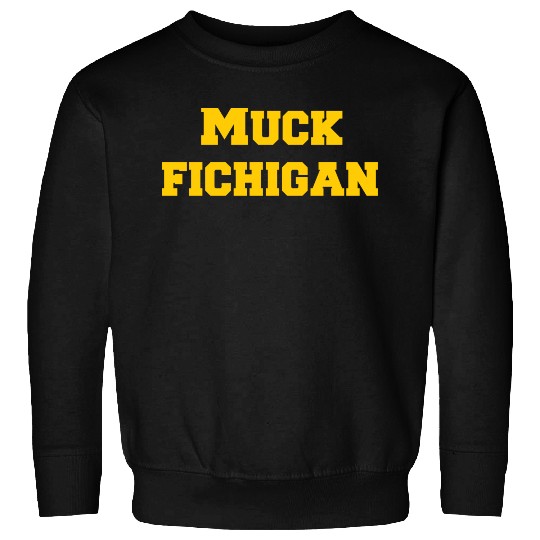 Muck Fichigan Longsleeve Sweatshirts Funny Michigan Sweatshirts