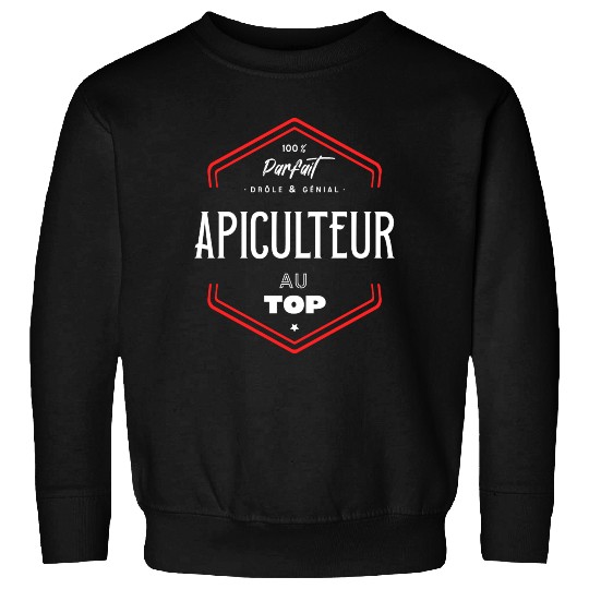 Apiculteur parfait et au top Sweatshirts