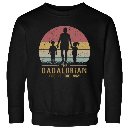 The Dadalorian Sweatshirts