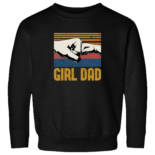 Girl Dad | Father's Day Gift | Dad Gift Sweatshirts