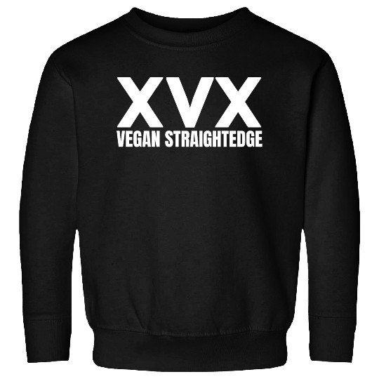 XVX Vegan Straight Edge Sweatshirts