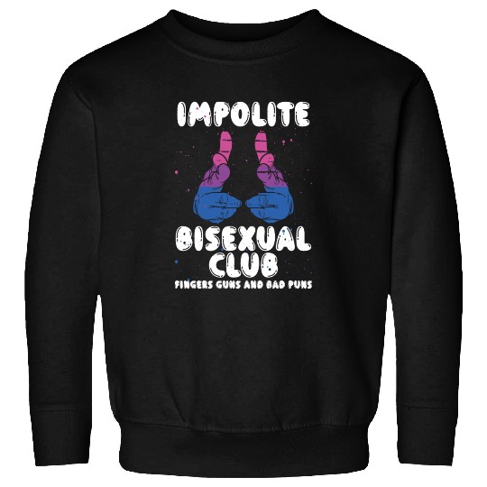 Impolite Bisexual Club Funny Bi Pride LGBT Month Sweatshirts