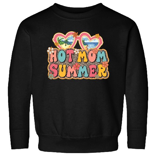 Hot Mom Summer sublimation Sweatshirts