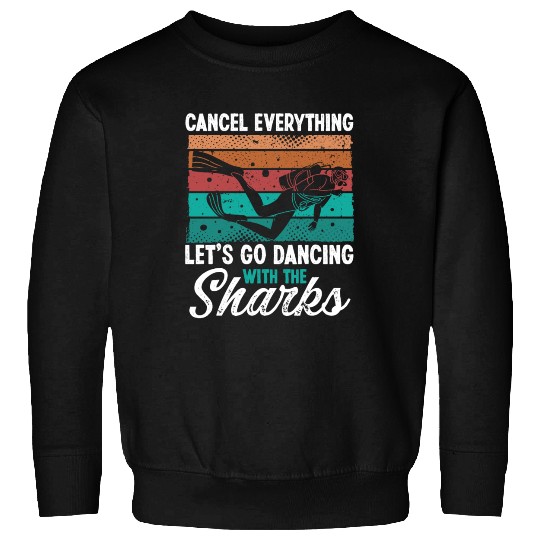 Scuba Diving Dancing with Sharks Scuba Diver Sweatshirts