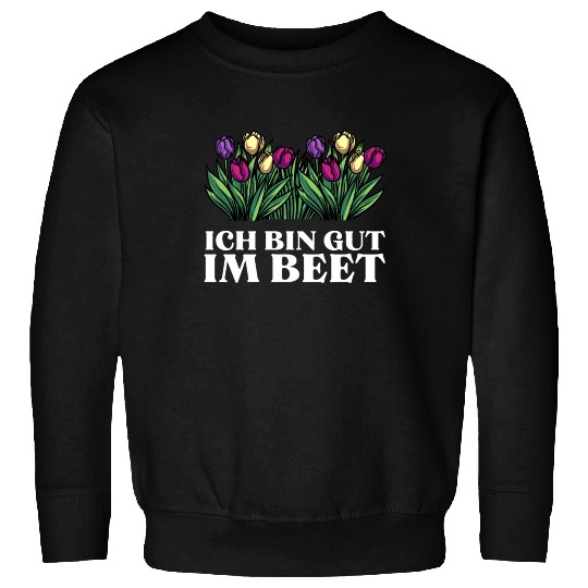 My Comfort Zone Garden Gardening German Sweatshirts