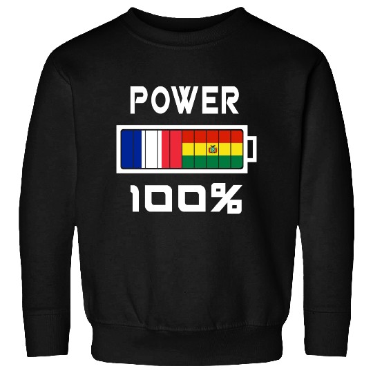 Bolivia and France Power 100% Sweatshirts