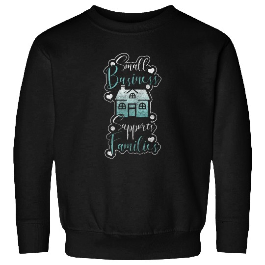 Job Own Company Career Startup Sweatshirts