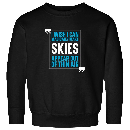 Skiing Skier Ski Sweatshirts