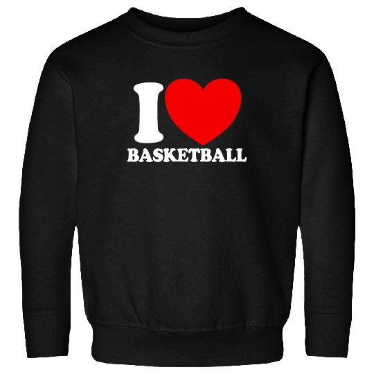 I Love Basketball Red Heart Hoop B-Ball Basketball Sweatshirts