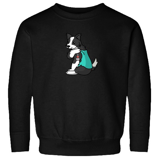 I Love Dad Border Collie Sweatshirts