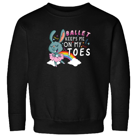 Ballet Ballerina Dance Dancer Dancing Ballet Gift Sweatshirts
