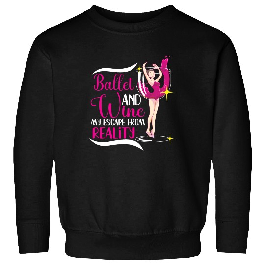 Ballet Ballerina Dance Dancer Dancing Ballet Gift Sweatshirts