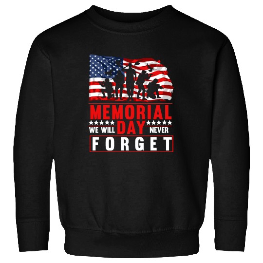 Memorial Day American Flag Soldiers Patriotic US Sweatshirts