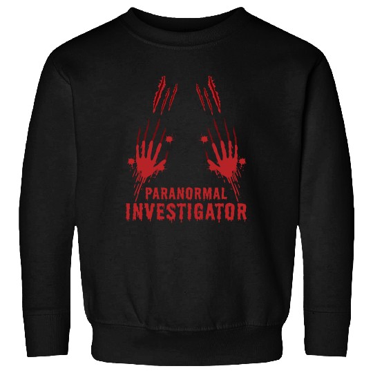 Ghost Hunting Paranormal Investigator Sweatshirts