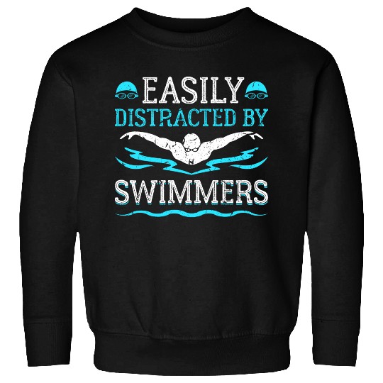 Easily Distracted By Swimmers Swim Sweatshirts