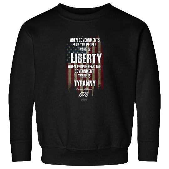 Liberty versus Tyranny Sweatshirts