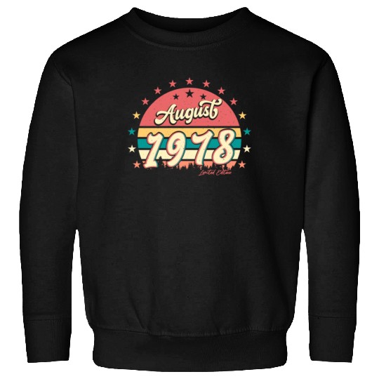 Born August 1978 Sweatshirts