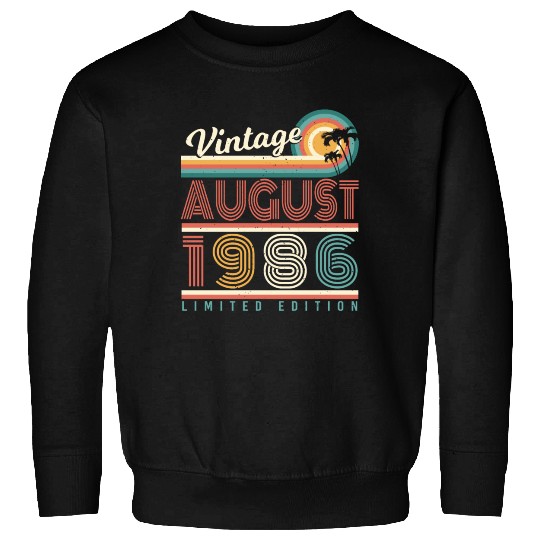 Born In August 1986 Sweatshirts