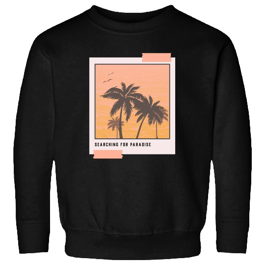 Searching for Paradise - Polaroid Picture Sweatshirts