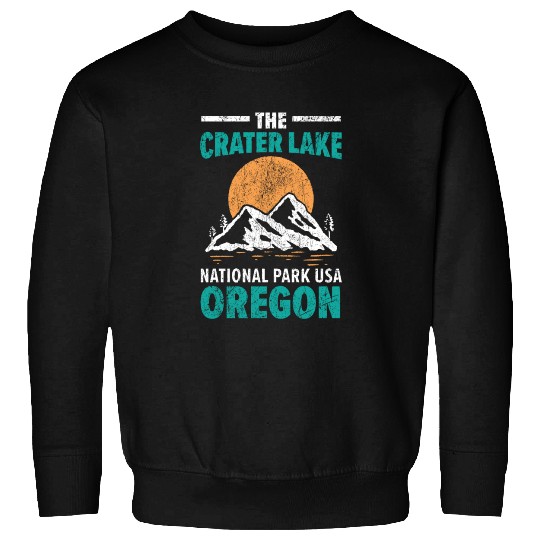 The Crater Lake National Park USA Oregon America Sweatshirts