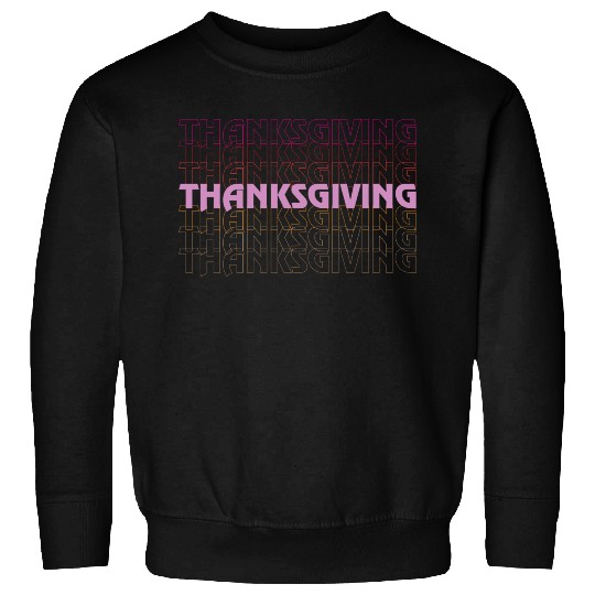 thanksgiving Sweatshirts