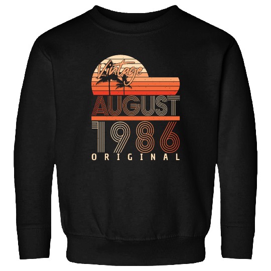 Birthday Greeting For August 1986 Sweatshirts