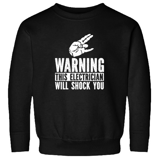 Electrician Electrical Engineer Lineman Sweatshirts