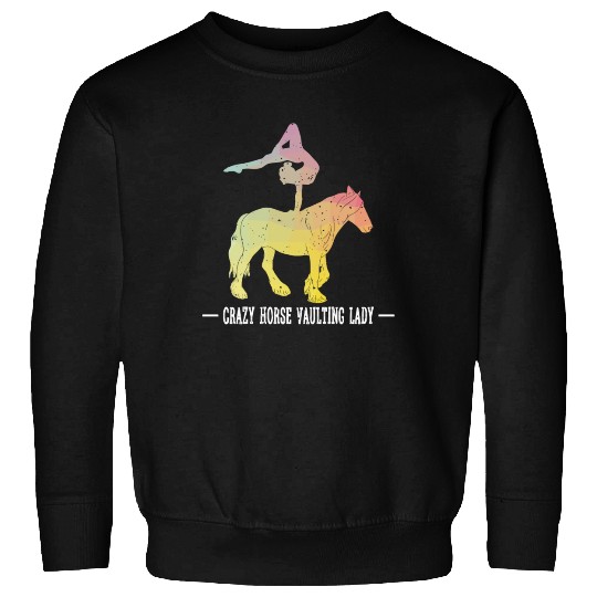 Crazy Horse Vaulting Lady Horseback Vaulting Sweatshirts