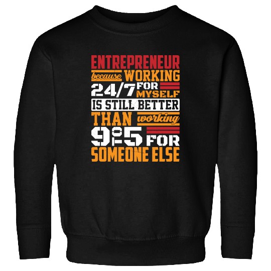Entrepreneur Minded Business Lifestyle Gifts Idea Sweatshirts