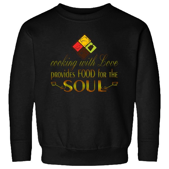 Cooking with love Sweatshirts