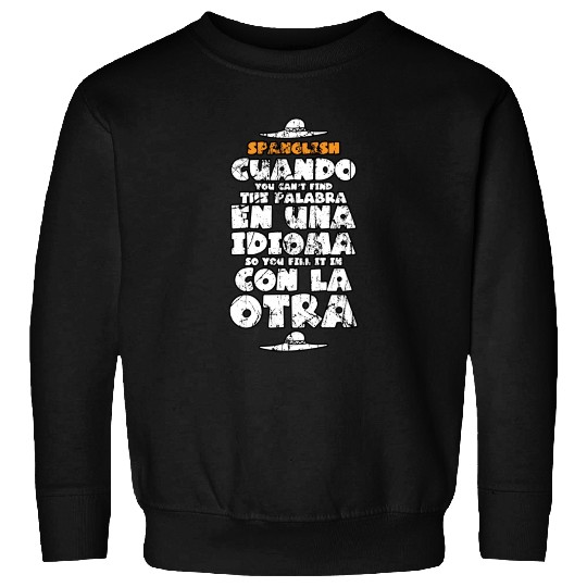Funny Spanish Teacher Gift Spanish Language Teache Sweatshirts
