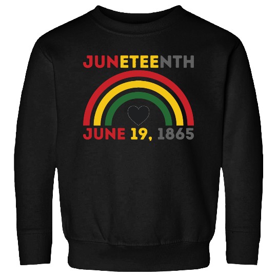 JUNETEENTH June 19th Black African American Day Sweatshirts