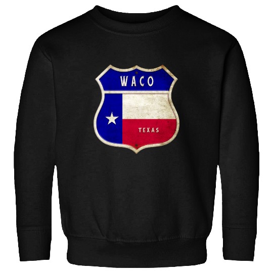 Waco Texas crest flags design Sweatshirts