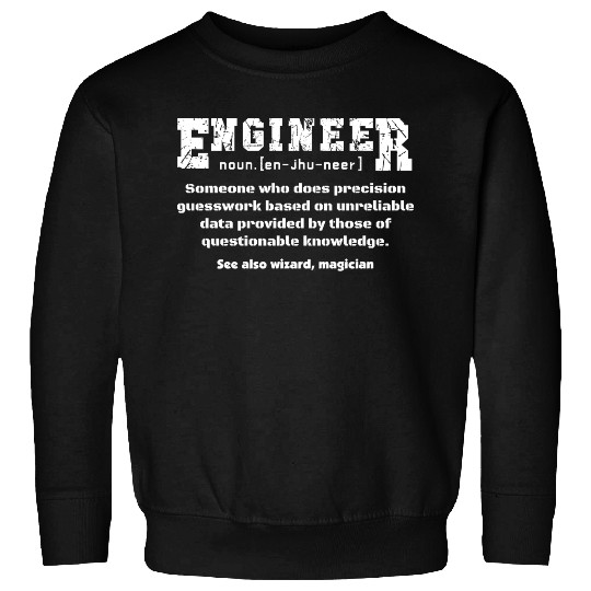 Engineer , Wizard, magician Sweatshirts