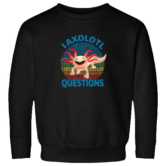 I Axolotl Questions Cute Retro Vintage Axolotl Sweatshirts