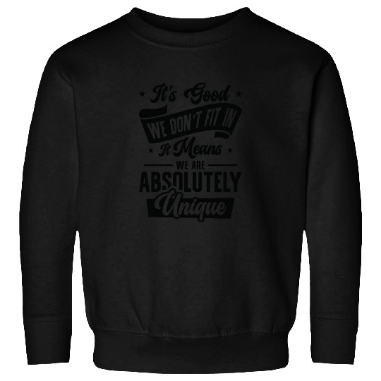 Positivity Misfits Poets Poetry Unique Uniqueness Sweatshirts