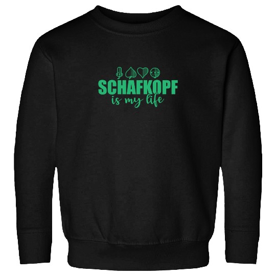Schafkopf is my Life Card Game playing Card Sweatshirts
