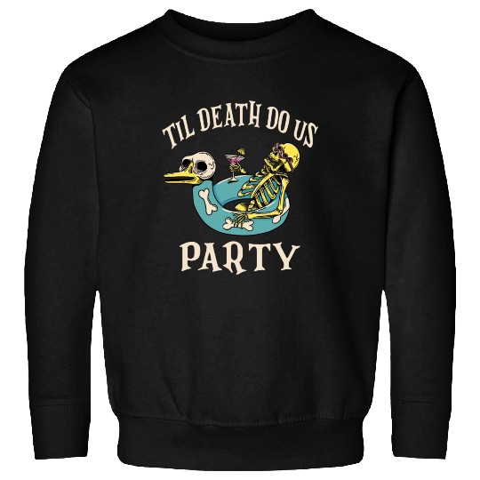 Til Death Do Us Party Bridal Bachelorette Matching Sweatshirts