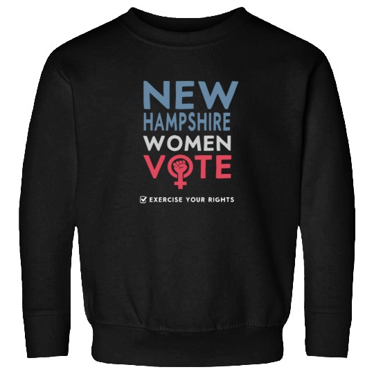 New Hampshire Women Vote Voter 2022 Election Sweatshirts