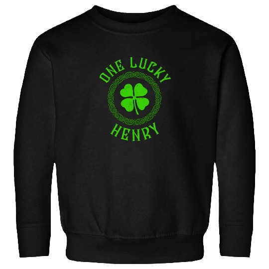 One Lucky Henry Irish Family Four Leaf Clover Sweatshirts