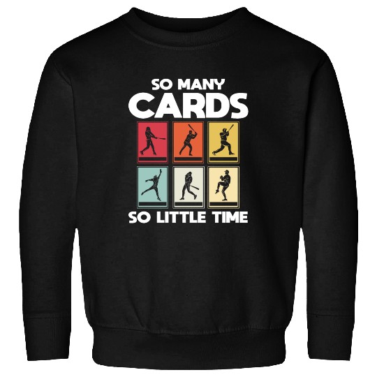 Baseball Card Collector Funny Sweatshirts