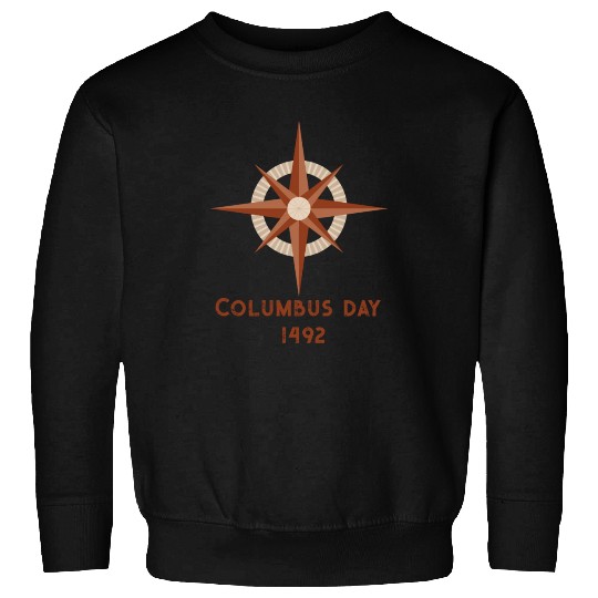 Columbus Day for Christopher Columbus lover Sweatshirts
